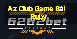 Az Club Game Bài Ruby