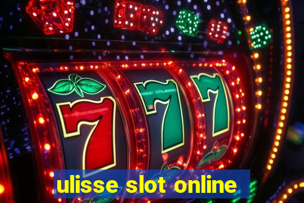 ulisse slot online