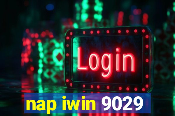 nap iwin 9029