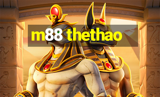 m88 thethao