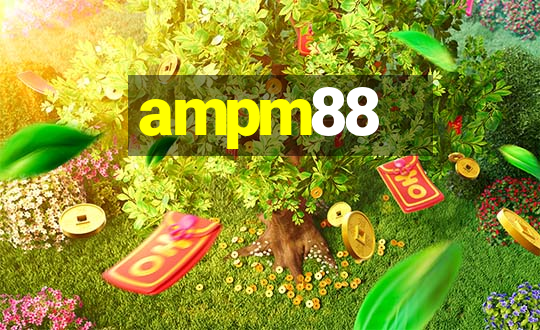 ampm88