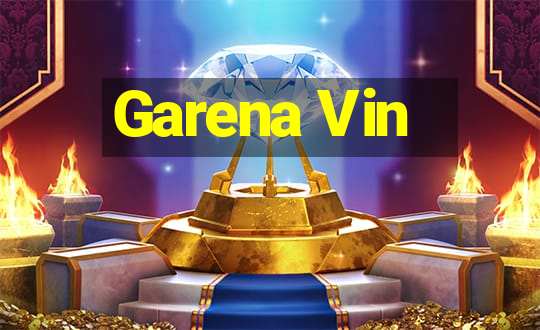 Garena Vin