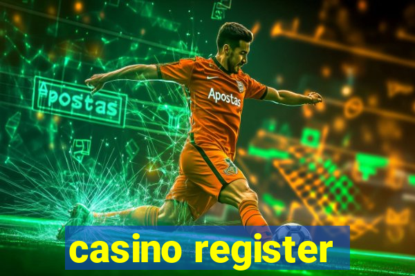 casino register