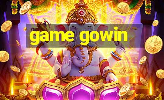 game gowin