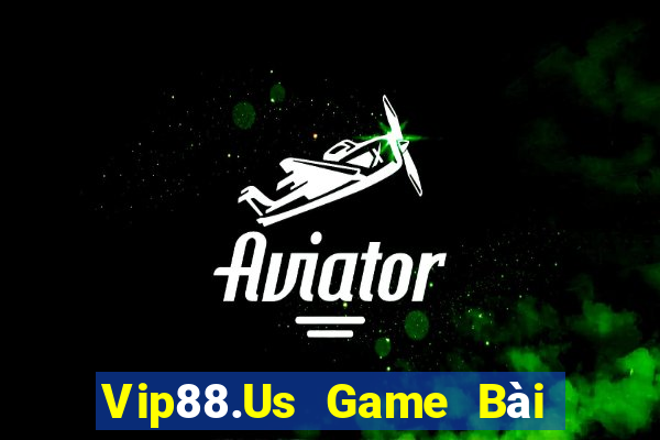 Vip88.Us Game Bài Giải Trí