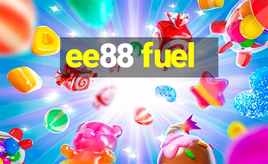 ee88 fuel