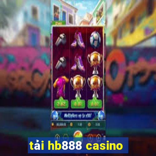 tải hb888 casino