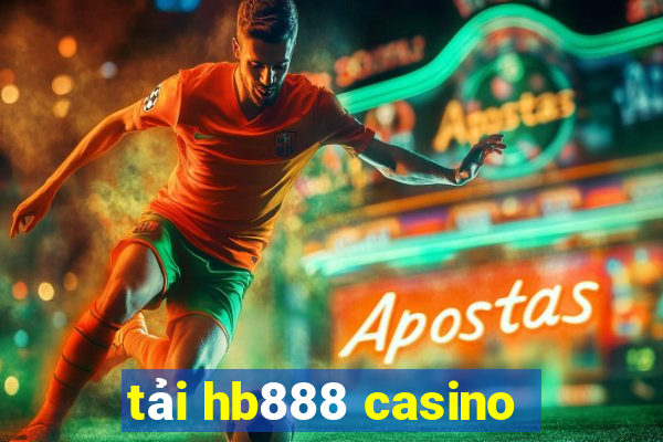 tải hb888 casino