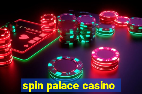 spin palace casino