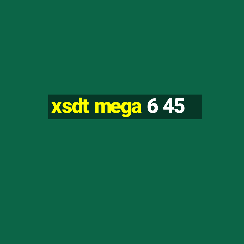 xsdt mega 6 45