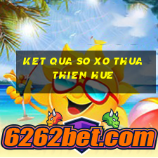 ket qua so xo thua thien hue