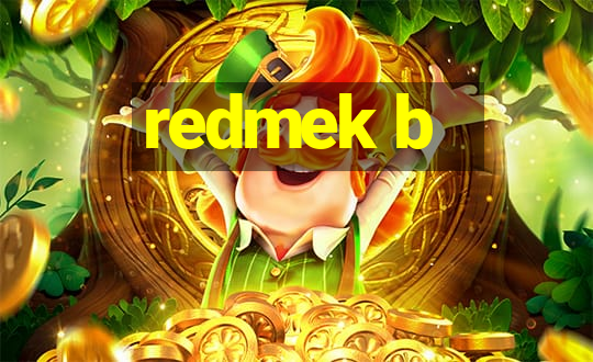 redmek b