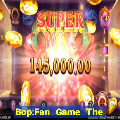 Bop.Fan Game The Bài Mobile 2021