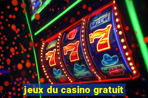 jeux du casino gratuit