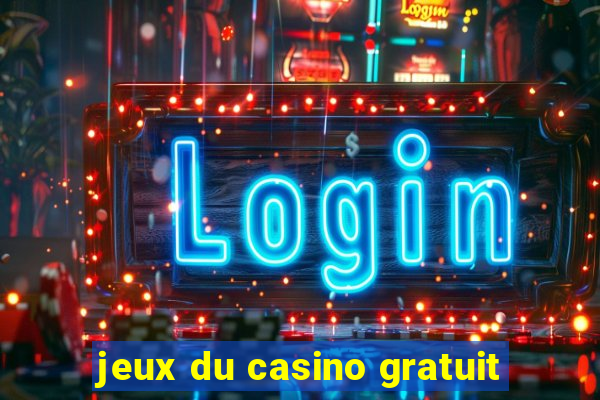 jeux du casino gratuit