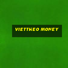 viettheo money