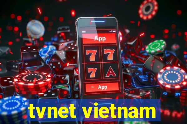 tvnet vietnam