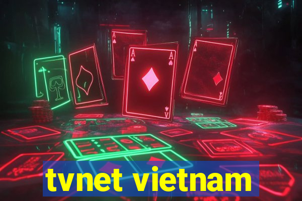 tvnet vietnam