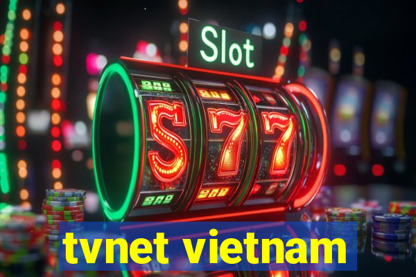 tvnet vietnam