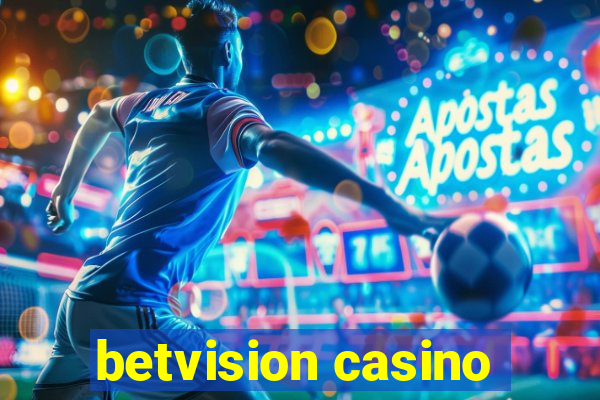 betvision casino