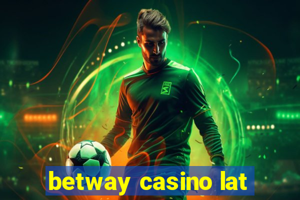 betway casino lat