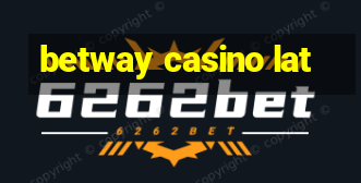 betway casino lat