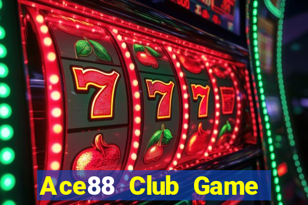 Ace88 Club Game Bài Live