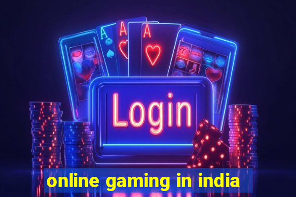 online gaming in india