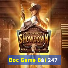 Boc Game Bài 247