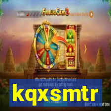 kqxsmtr