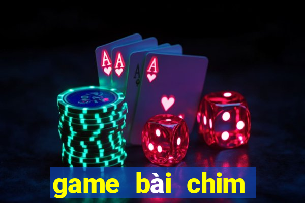 game bài chim trăm cung