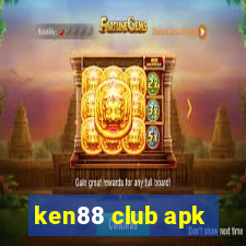 ken88 club apk