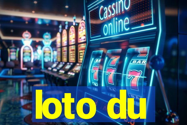 loto du