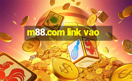 m88.com link vao