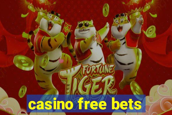 casino free bets