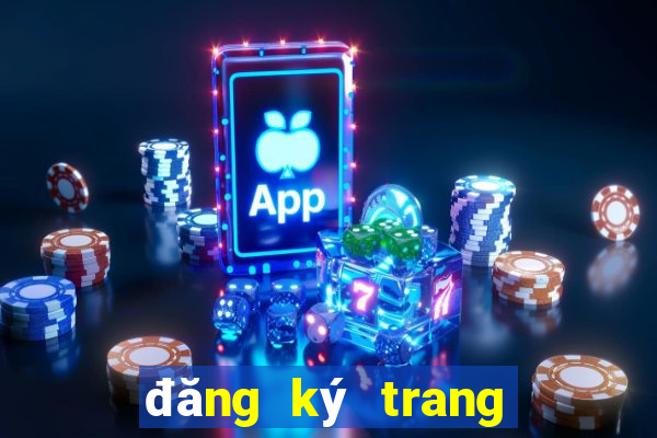 đăng ký trang cá cược bóng đá