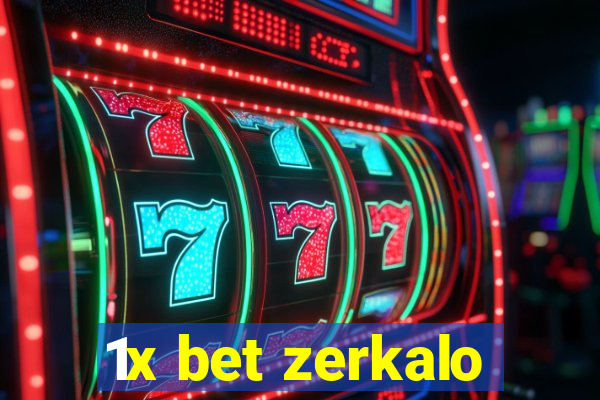 1x bet zerkalo