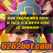 M88 Trang web chính thức của DevO Circle Android