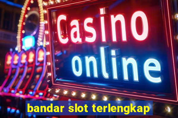 bandar slot terlengkap