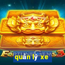 quản lý xe