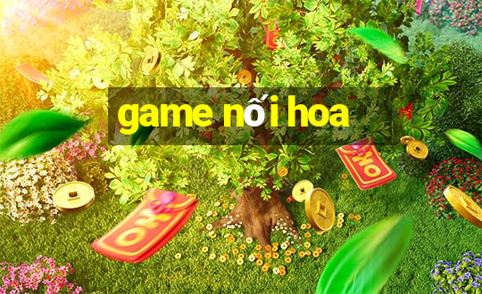 game nối hoa