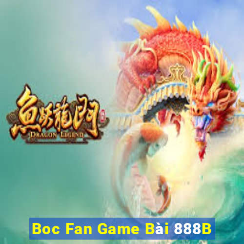 Boc Fan Game Bài 888B