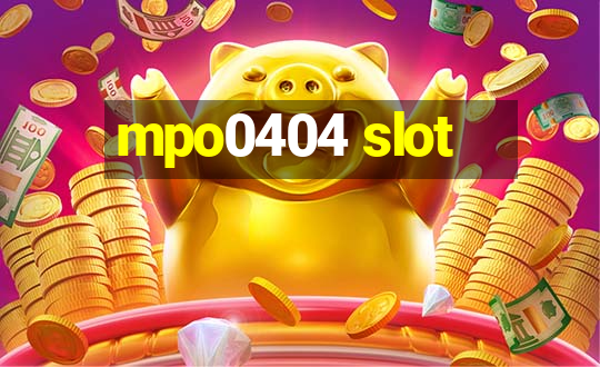 mpo0404 slot