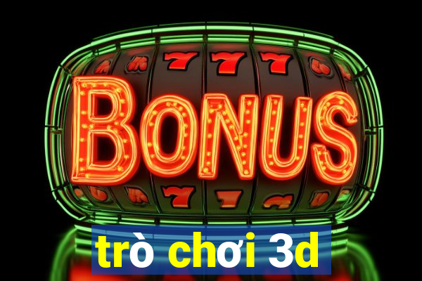 trò chơi 3d