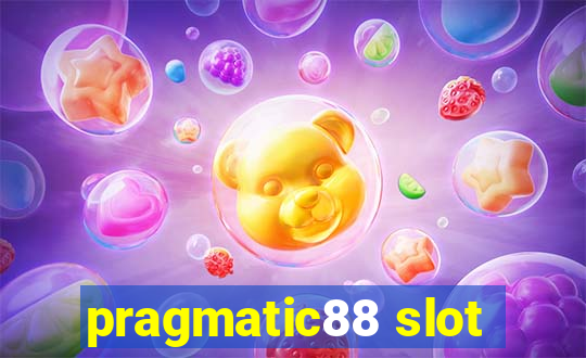 pragmatic88 slot