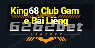 King68 Club Game Bài Liêng