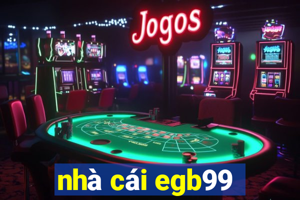 nhà cái egb99