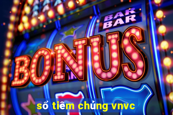 sổ tiêm chủng vnvc