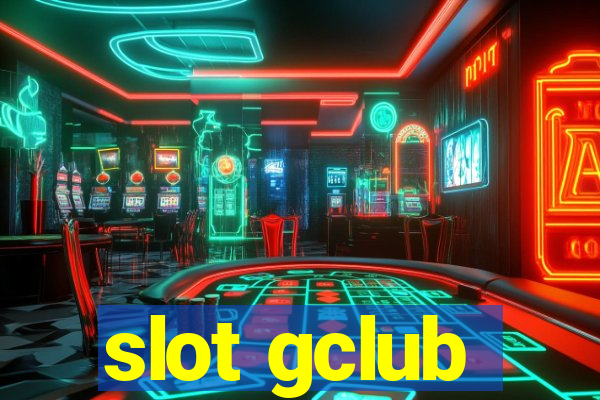 slot gclub