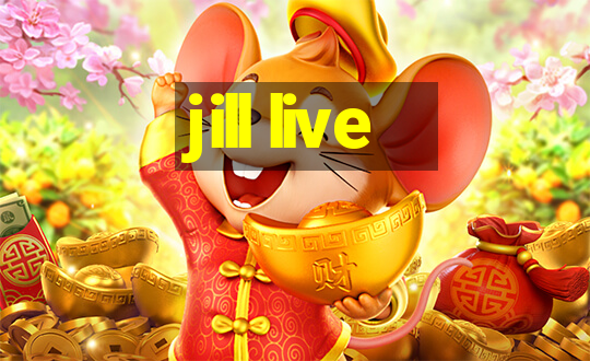 jill live